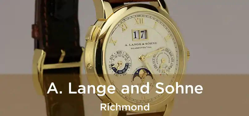 A. Lange and Sohne Richmond