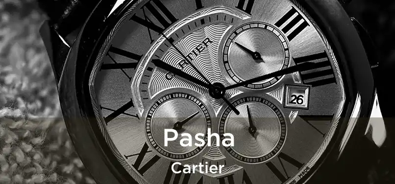 Pasha Cartier